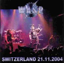WASP : Switzerland 21.11.2004